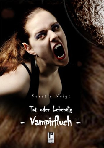 Tot oder lebendig - Vampirfluch Horror & Mystery