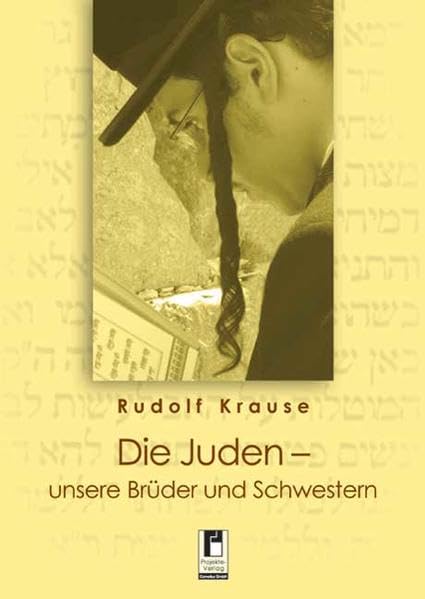 Die Juden - unsere Brüder und Schwestern Religion & Esotericism