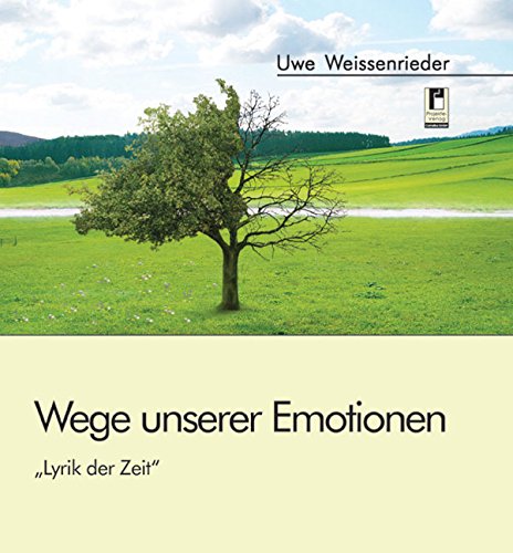 Wege unserer Emotionen: Lyrik der Zeit book