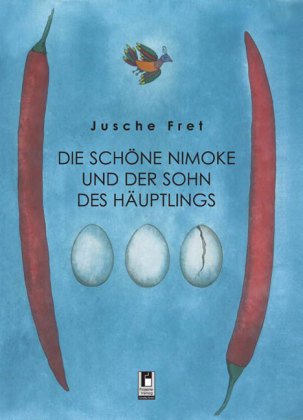Die schöne Nimoke und der Sohn des Häuptlings Fairy Tales & Legends