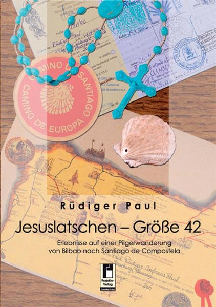 Jesuslatschen - Größe 42: Erlebnisse auf einer Pilgerwanderung von Bilbao nach Santiago de Compostela Leisure, Home & Garden