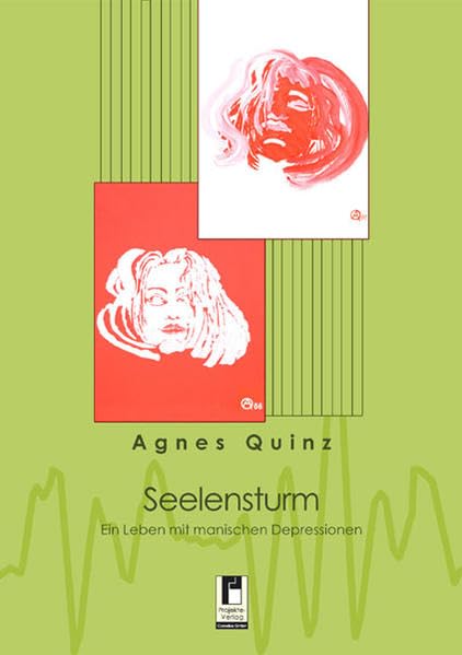 Seelensturm: Ein Leben mit manischen Depressionen Personalities