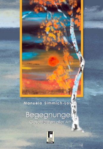 Begegnungen: Geschichten aller Art Fiction