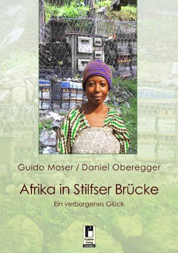 Afrika in Stilfser Brücke: Ein verborgenes Glück Contemporary literature