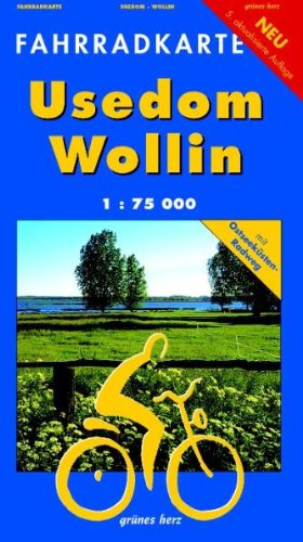 Fahrradkarte Usedom - Wollin: Mit Ostseeküsten-Radweg. Maßstab 1:75.000. Maps & Plans
