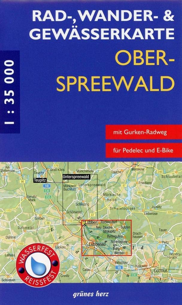 Oberspreewald 1 : 35 000 Rad-, Wander- und Gewässerkarte book
