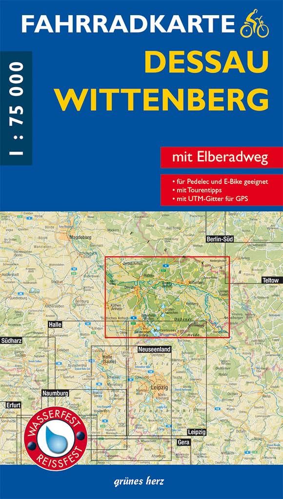 Fahrradkarte Dessau, Wittenberg: Mit Elbe-Radweg. Mit UTM-Gitter für GPS. Maßstab 1:75.000. Wasser- und reißfest. (Fahrradkarten) Leisure, Home & Garden
