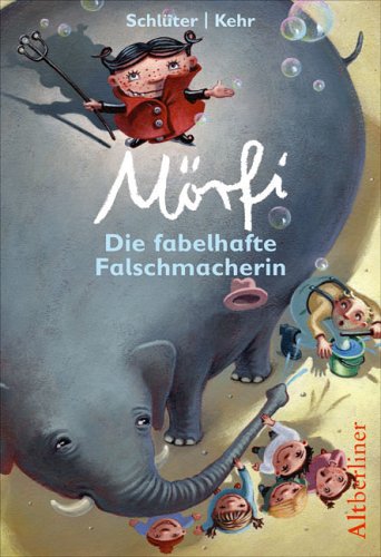 Mörfi – Die fabelhafte Falschmacherin Books
