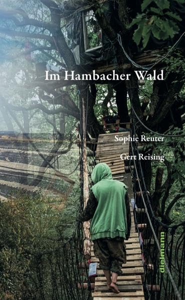 Im Hambacher Wald: oder Die Kolonisierung der Erde durch die Untergrabung der Freiheit Books