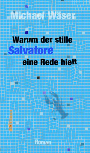 Warum der stille Salvatore eine Rede hielt: Roman aus einem fiktiven Bürgerkrieg Social Sciences