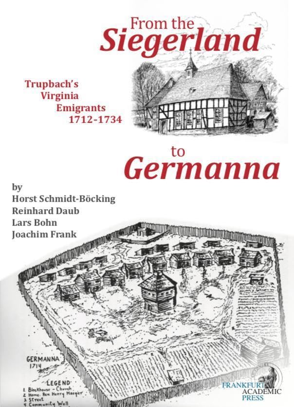 From the Siegerland to Germanna: Trupbach’s Virginia Emigrants 1712-1734 Contemporary literature