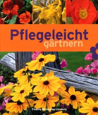 Product Image: Pflegeleicht gärtnern