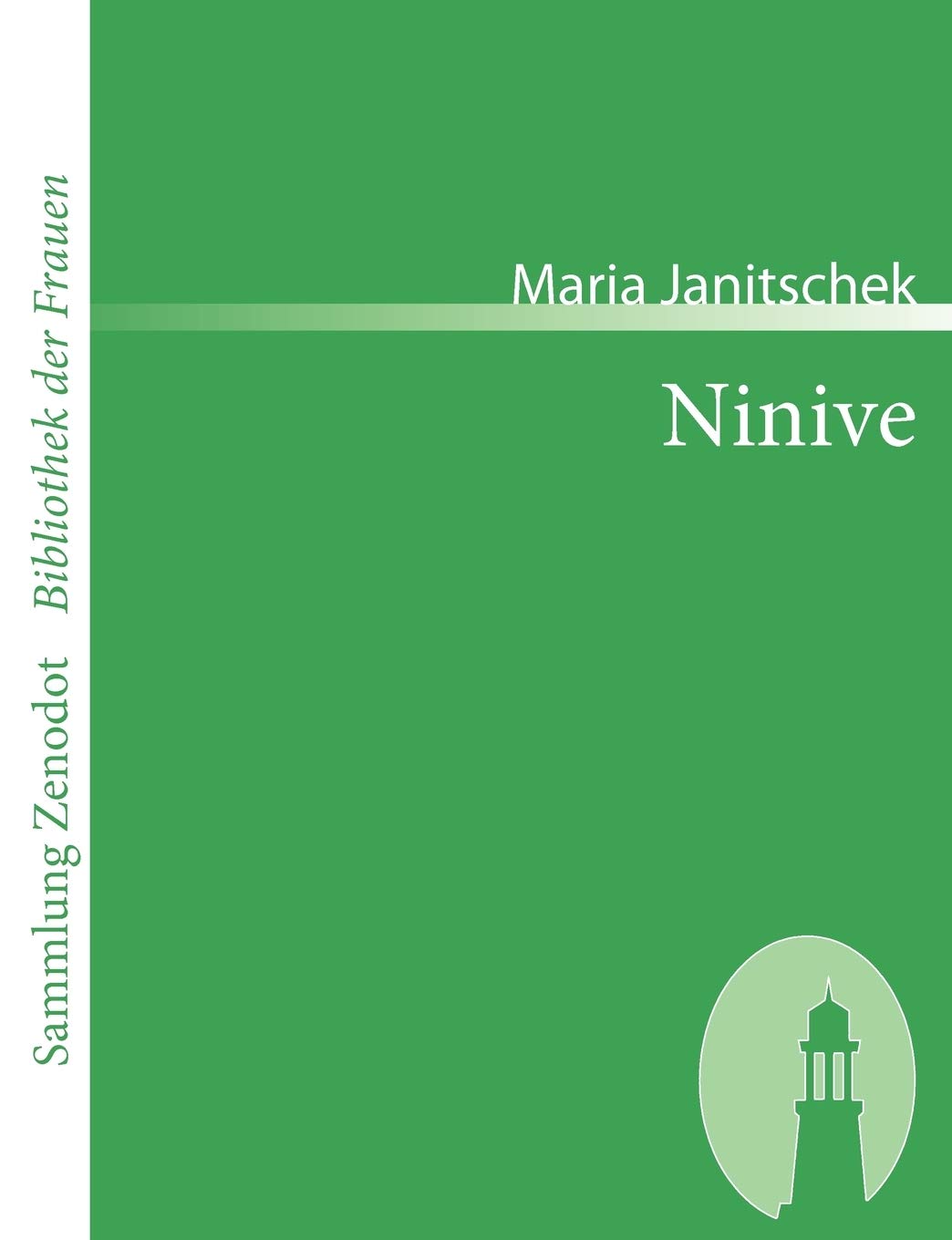 Ninive (Sammlung Zenodot ibliothek Der Frauen) Contemporary literature