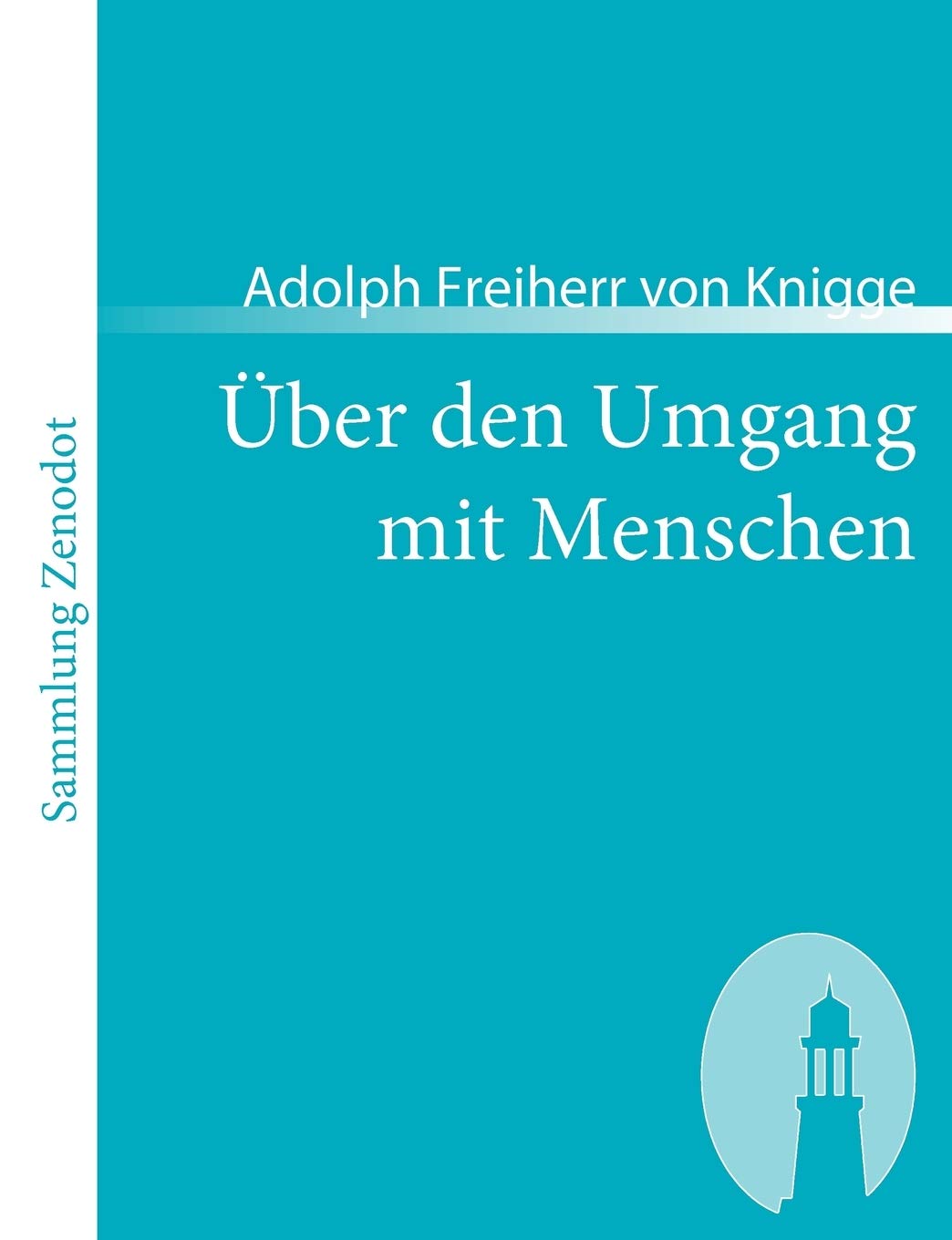 Über den Umgang mit Menschen (Sammlung Zenodot) Books