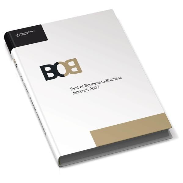 BoB Jahrbuch 2007: Best of Business-to-Business Law