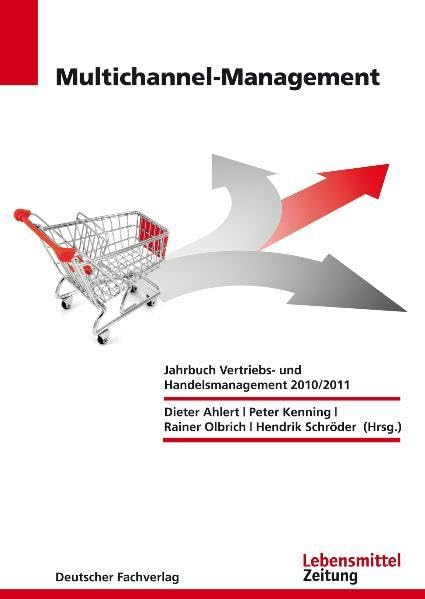 Multichannel-Management: Jahrbuch Vertriebs- und Handelsmanagement (Edition Lebensmittel Zeitung) Law