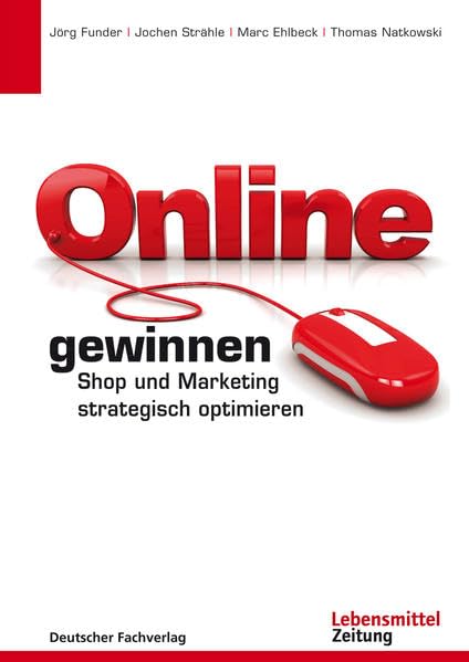 Online gewinnen: Shop und Marketing erfolgreich optimieren Law