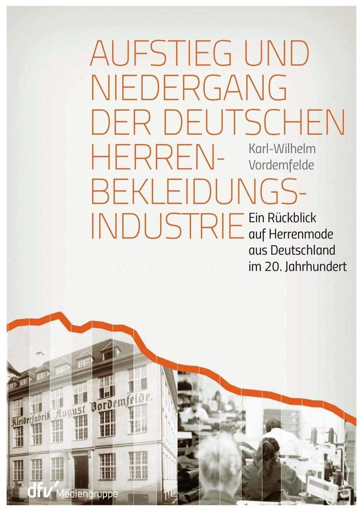 Aufstieg und Niedergang der deutschen Herrenbekleidungsindustrie Law