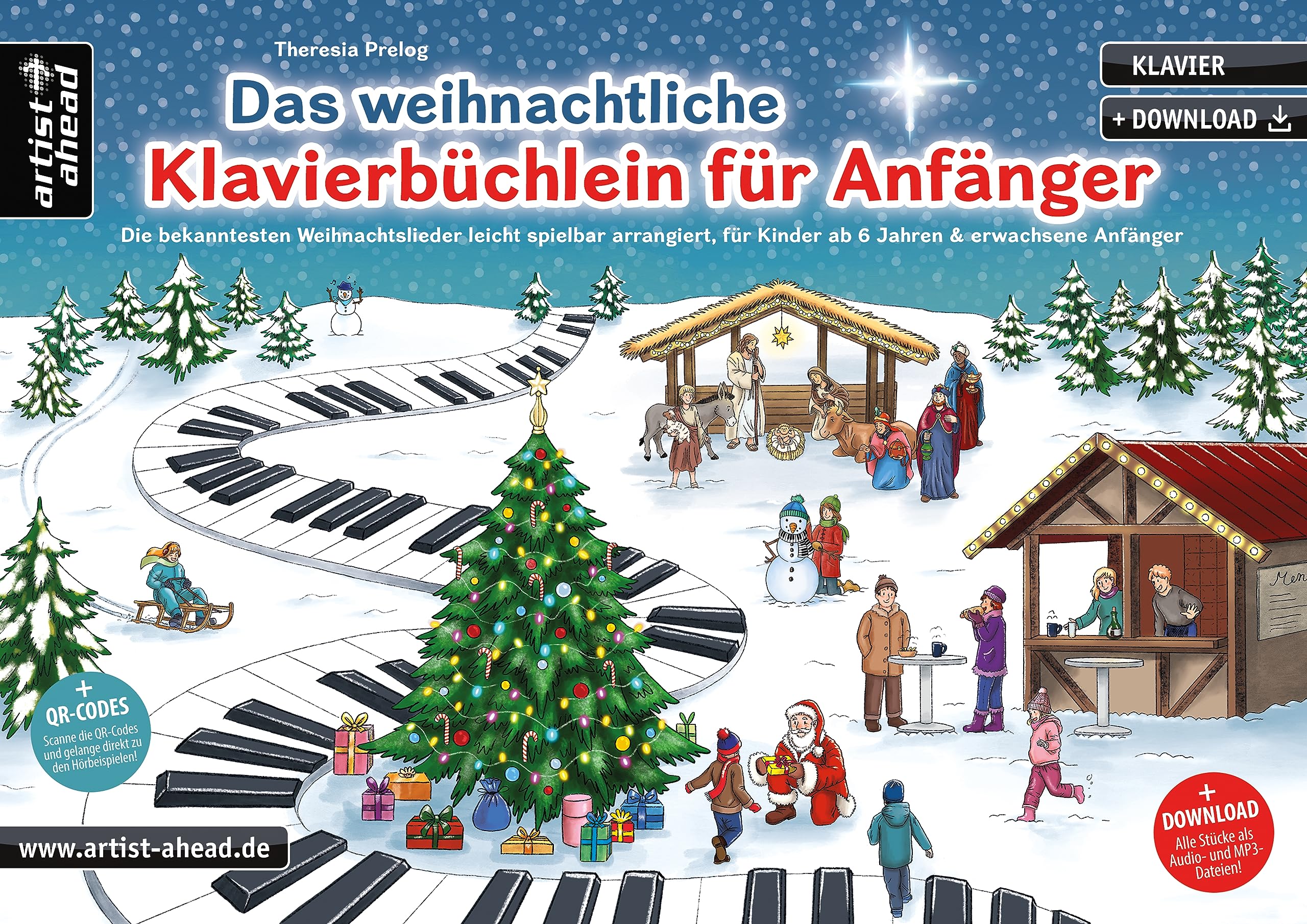 Das weihnachtliche Klavierbüchlein für Anfänger: Die bekanntesten Weihnachtslieder leicht spielbar arrangiert, für Kinder ab 6 Jahren & erwachsene Anfänger (inkl. QR-Codes + Audio-Download) Sheet Music