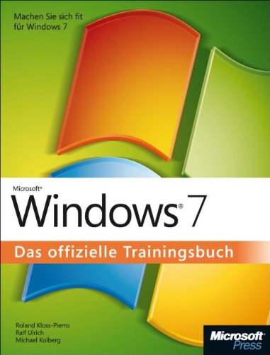 Windows 7 - Das offizielle Trainingsbuch Computer Science