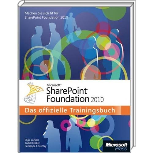 Product Image: Microsoft SharePoint Foundation 2010 - Das offizielle Trainingsbuch