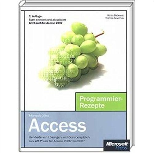 Product Image: Microsoft Office Access - Programmier-Rezepte; für Access 2002 bis Access 2007