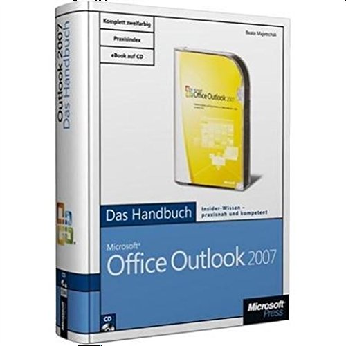 Microsoft Office Outlook 2007 - Das Handbuch Computer Science Books