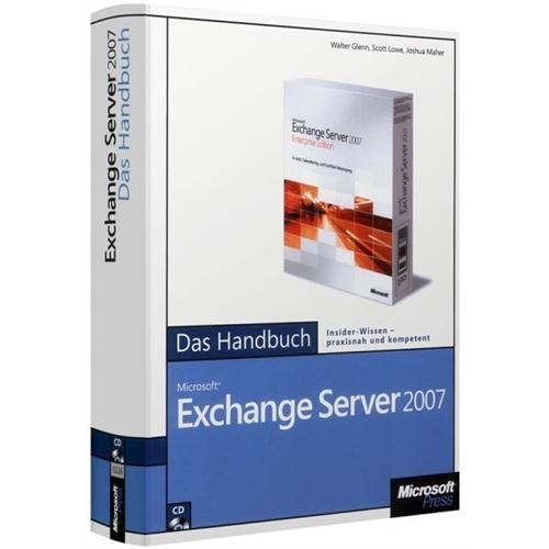 Microsoft Exchange Server 2007 - Das Handbuch, m. CD-ROM Computer Science
