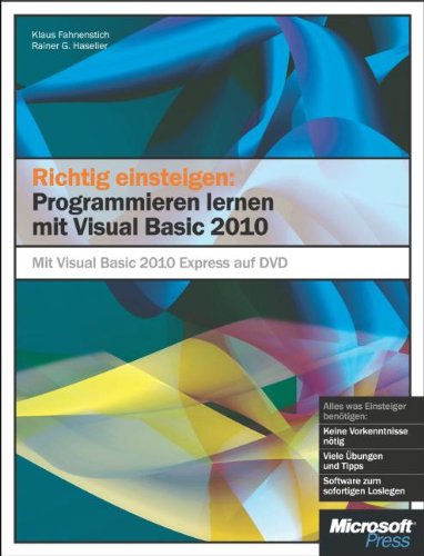 Richtig einsteigen: Programmieren lernen mit Visual Basic 2010 Computer Science Books