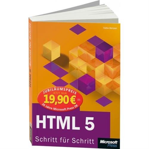 HTML 5 - Schritt für Schritt, Jubiläumsausgabe zum Sonderpreis Computer Science