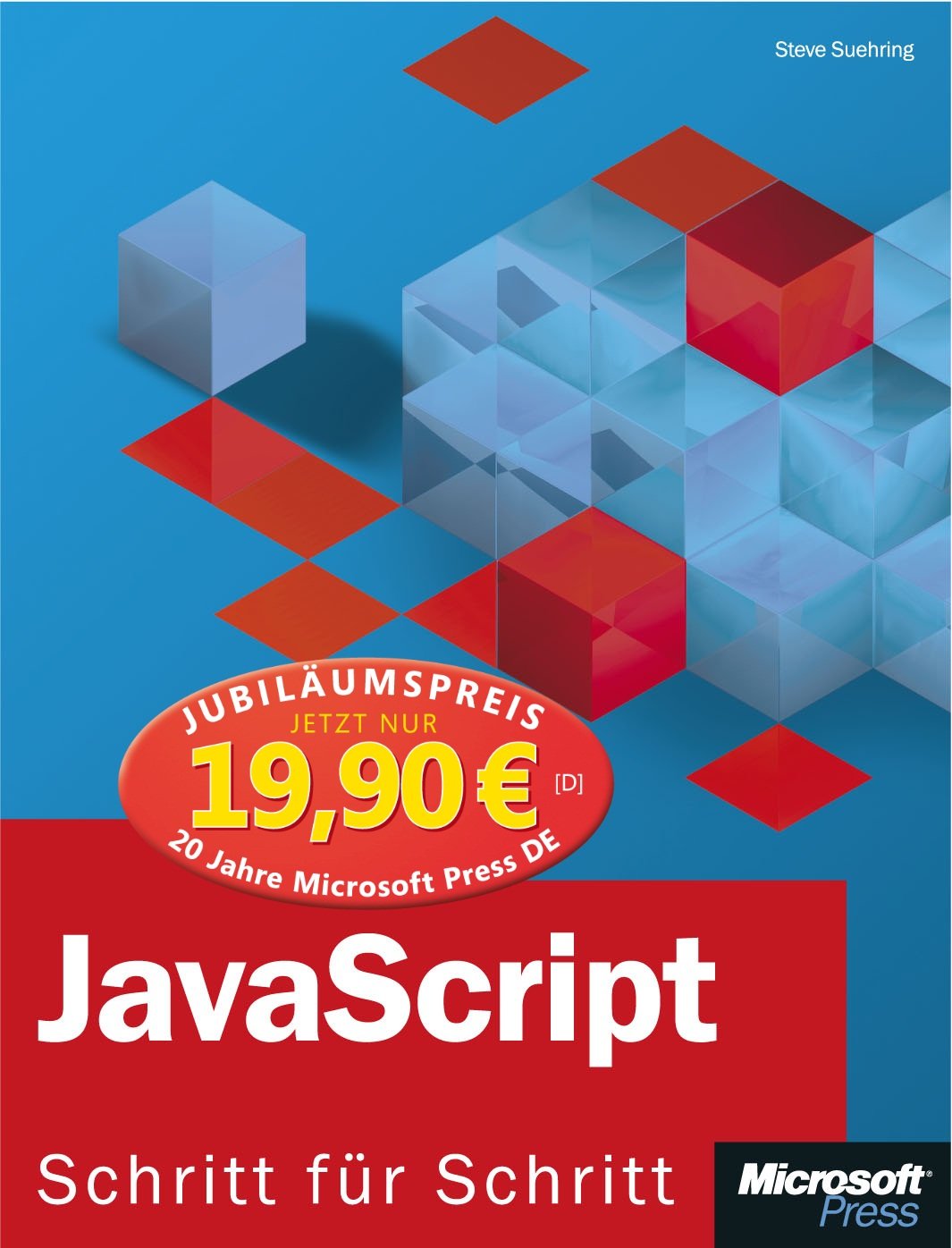 JavaScript - Schritt für Schritt, Jubiläumsausgabe zum Sonderpreis Computer Science