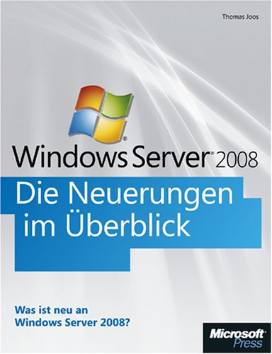 Product Image: Microsoft Windows Server 2008 - Die Neuerungen im Überblick