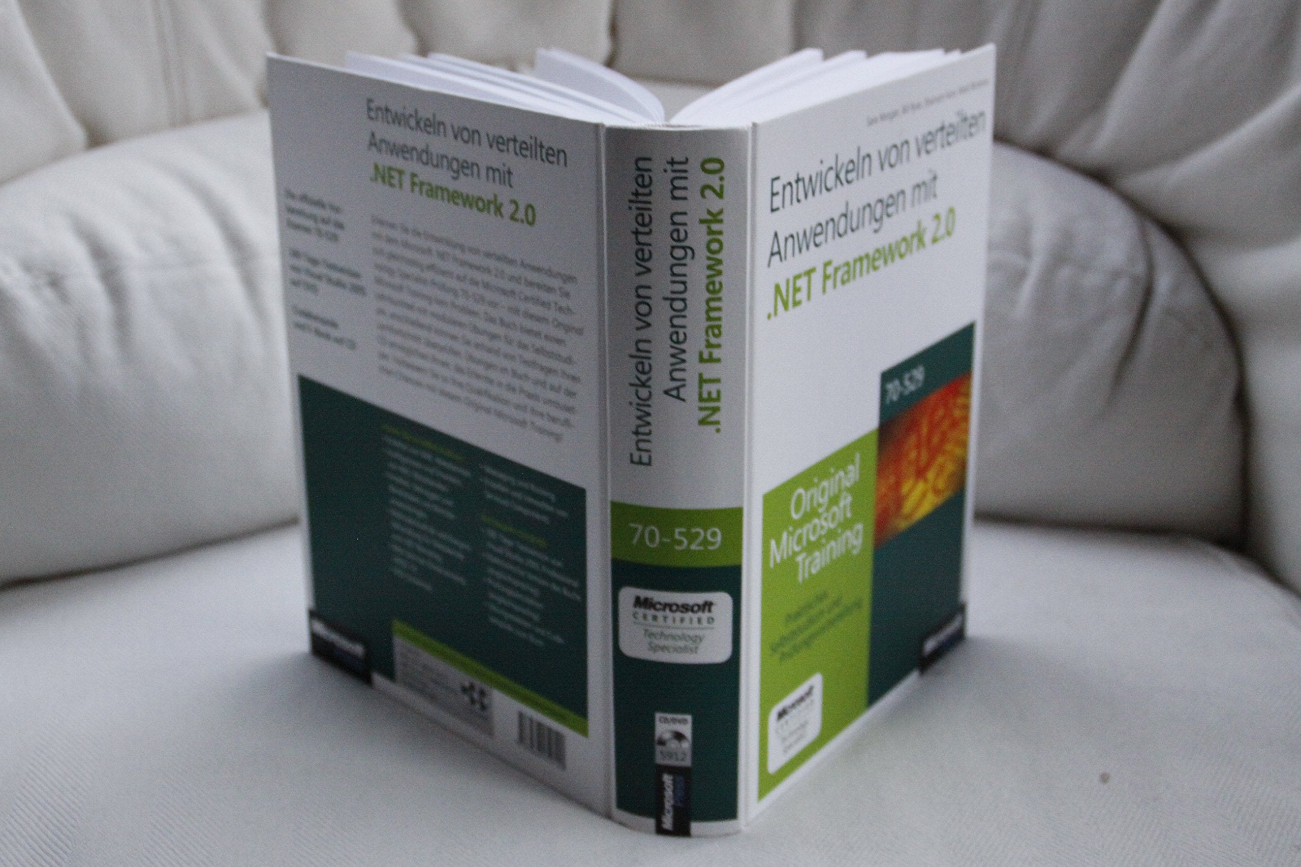 Entwickeln von verteilten Anwendungen mit .NET Framework 2.0 - Original Microsoft Training für MCTS-Examen 70-529: Praktisches Selbststudium Computer Science
