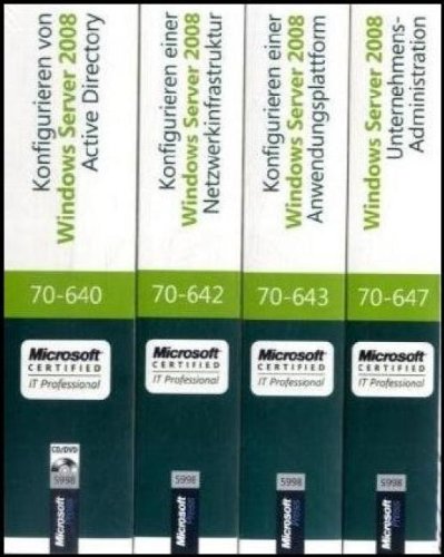 MCITP Windows Server 2008 Enterprise Administrator CorePack - Original Microsoft Training für Examen 70-640, 70-642, 70-643 und 70-647 Computer Science