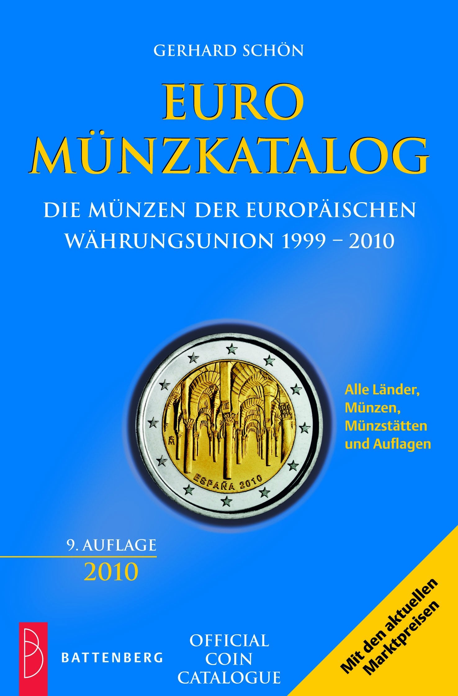 Euro Münzkatalog: Die Münzen der europäischen Währungsunion 1999 bis 2010 Hobbies & Crafts