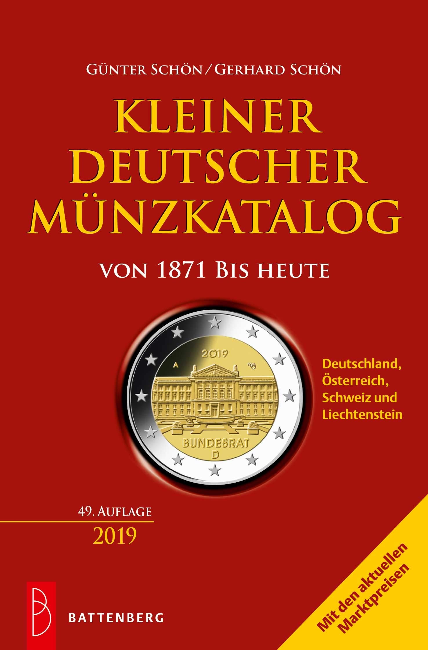 Kleiner deutscher Münzkatalog von 1871 bis heute: Deutschland, Österreich, Schweiz und Liechtenstein. Mit den aktuellen Marktpreisen Hobbies & Crafts