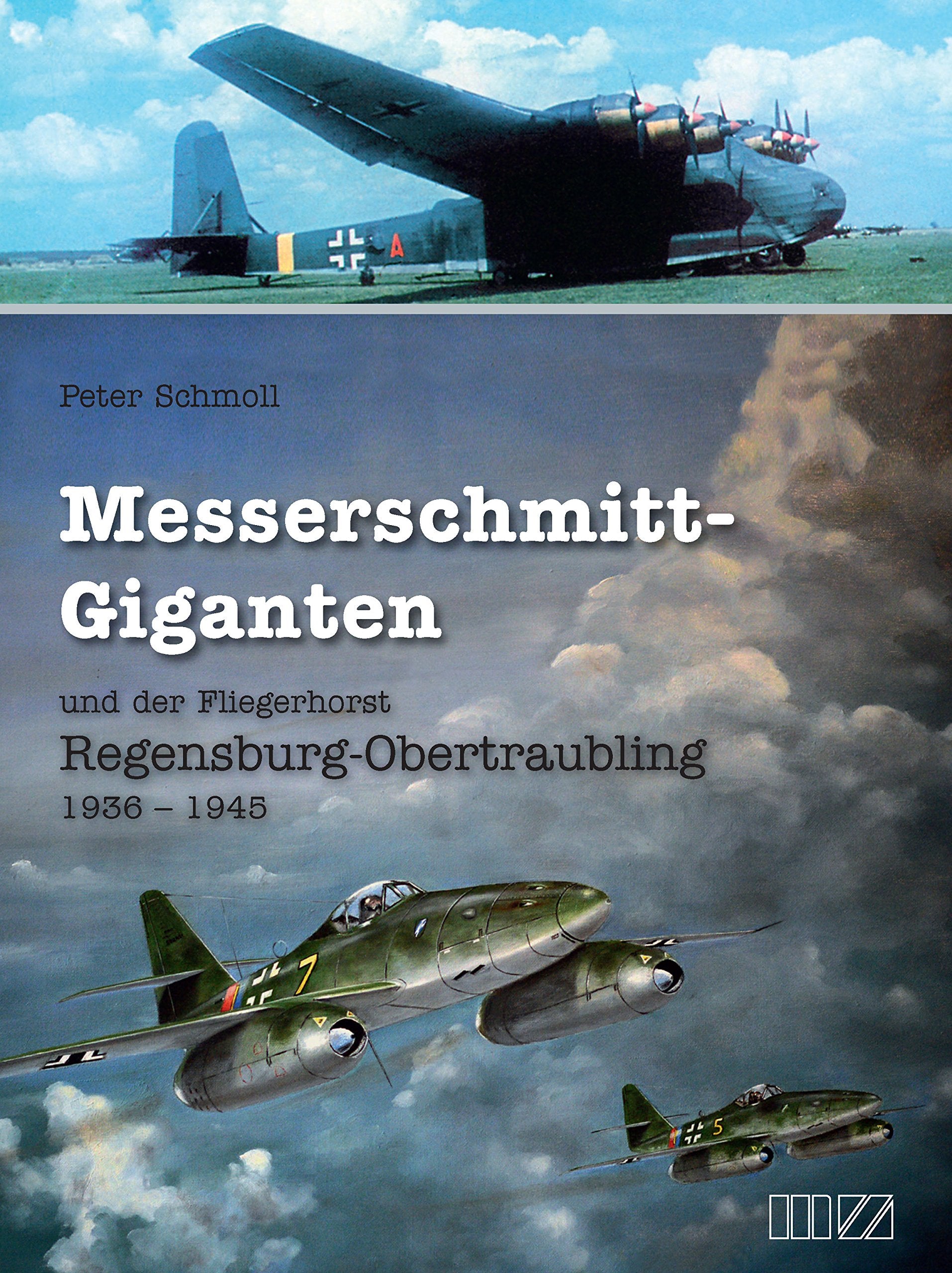 Messerschmitt-Giganten Business & Technology Books