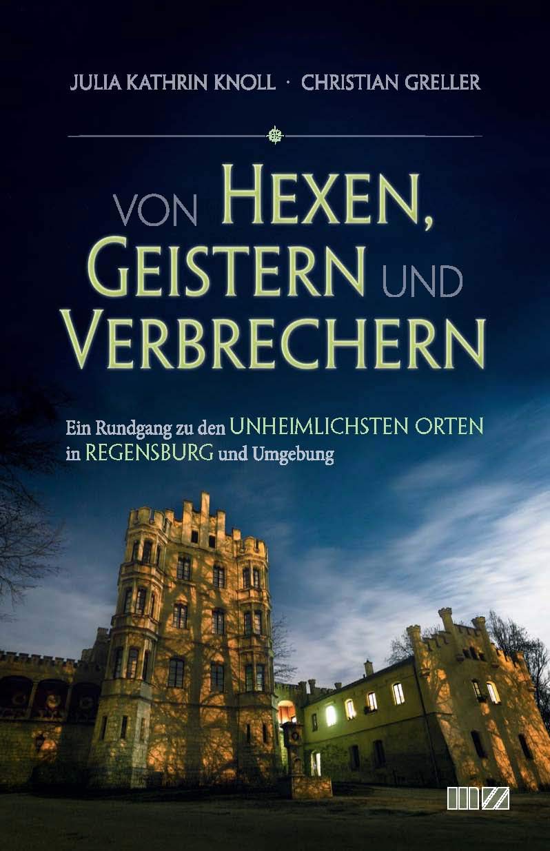 Von Hexen, Geistern und Verbrechern Fairy Tales & Legends