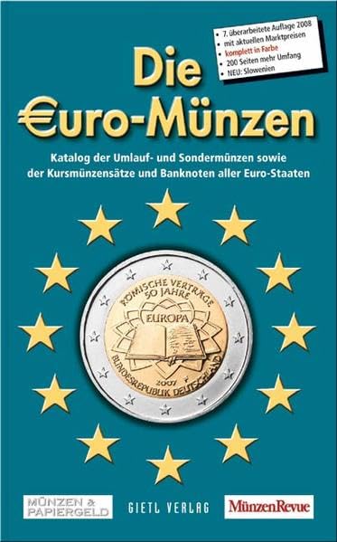 Die Euro-Münzen 2008: Katalog der Umlauf- und Sondermünzen sowie der Kursmünzensätze und Banknoten aller Euro-Staaten Hobbies & Crafts