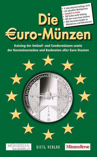 Die Euro-Münzen 2010: Katalog der Umlauf- und Sondermünzen sowie der Kursmünzensätze und Banknoten aller Euro-Staaten Hobbies & Crafts