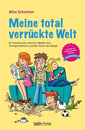 Meine total verrückte Welt Humour & Satire