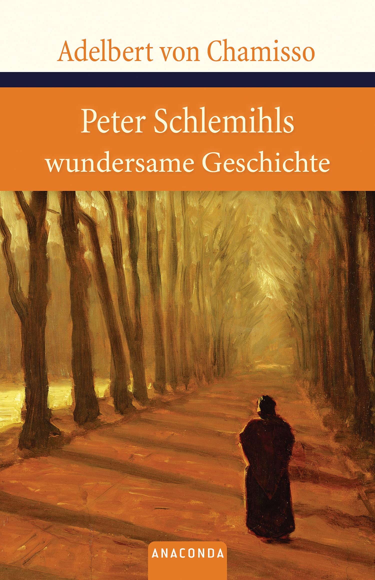 Peter Schlemihls wundersame Geschichte Classics