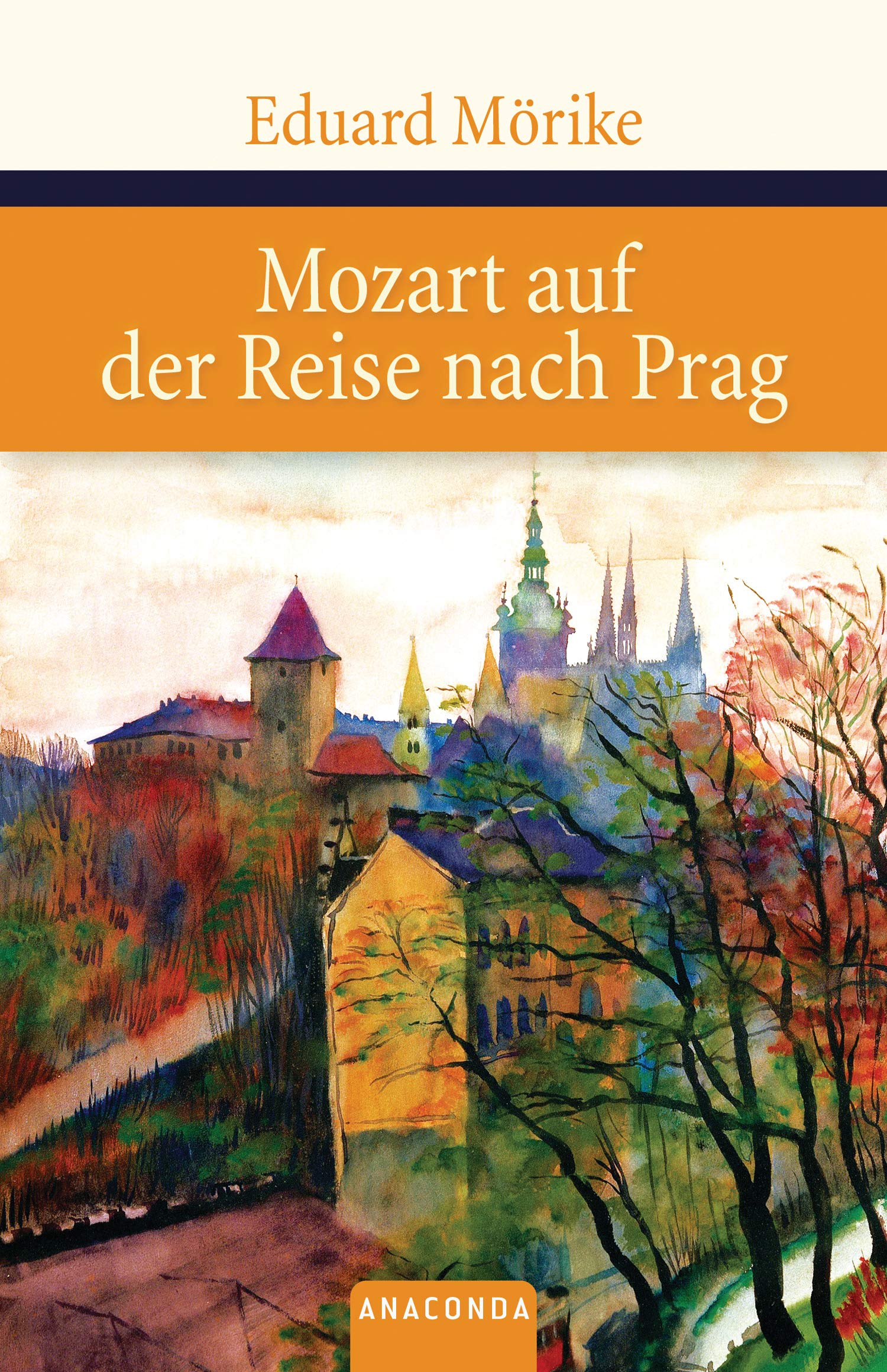 Mozart auf der Reise nach Prag Classics