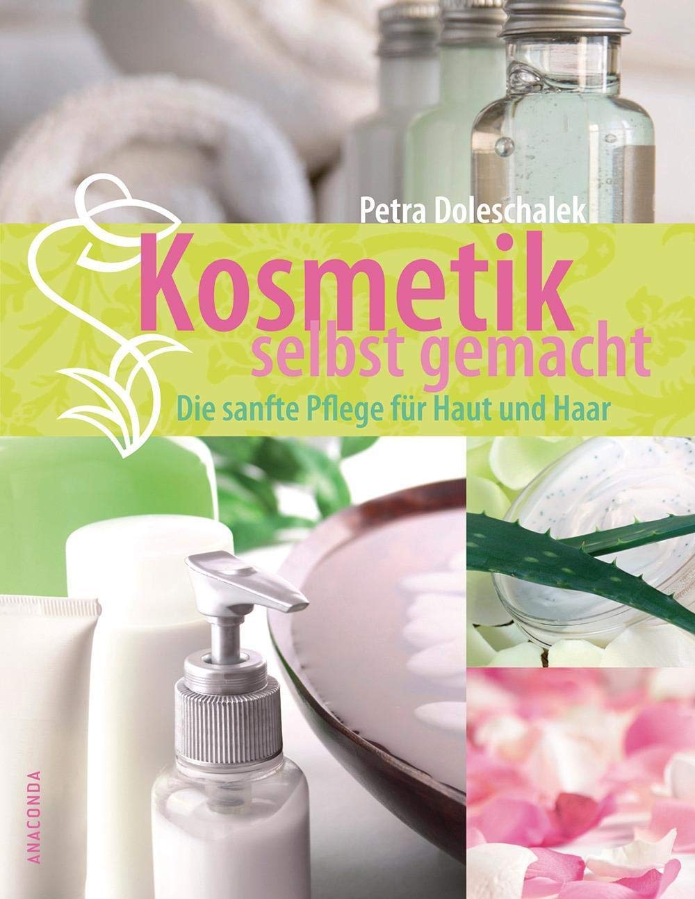 Kosmetik selbst gemacht Leisure, Home & Garden