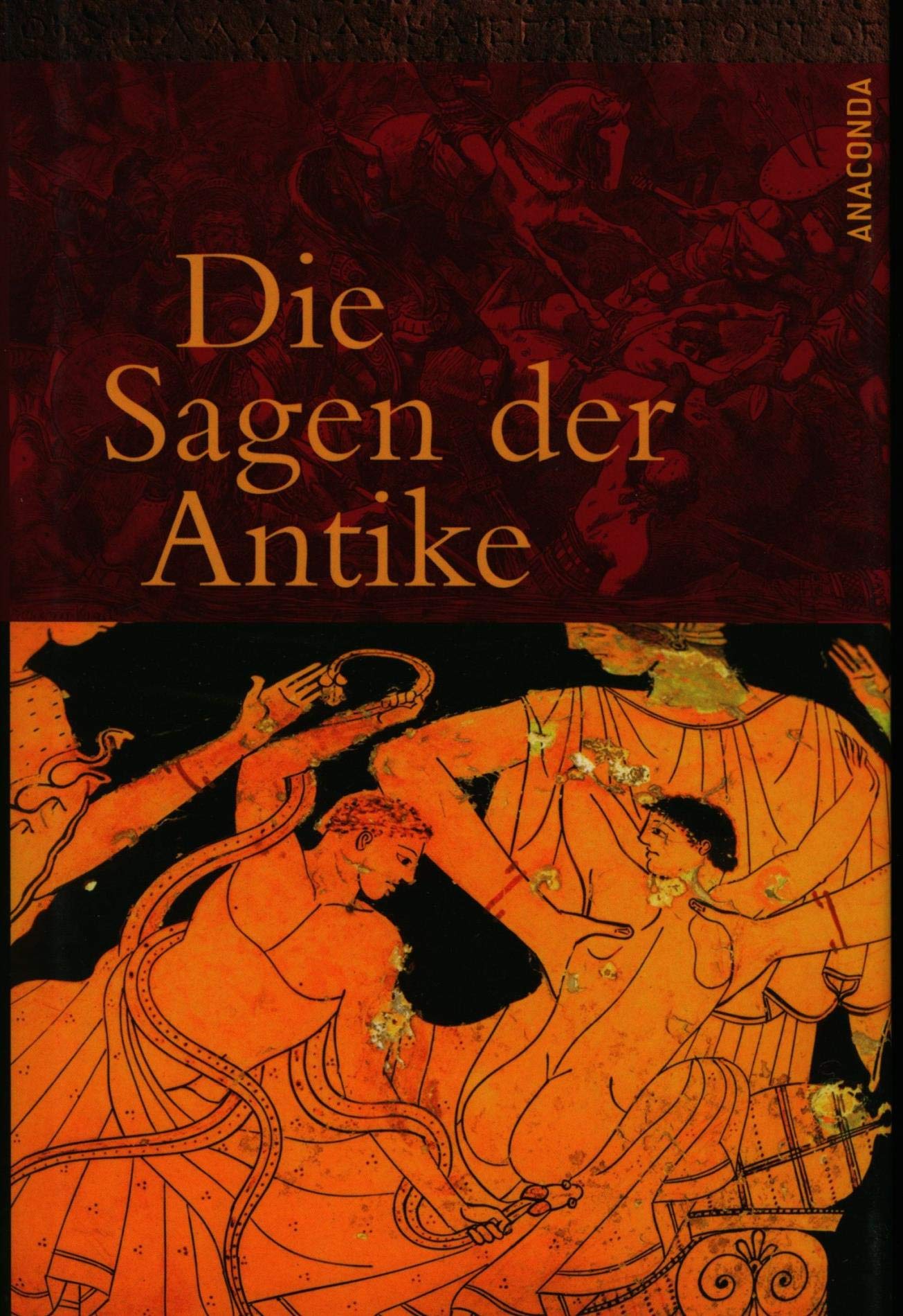 Die Sagen der Antike Fairy Tales & Legends