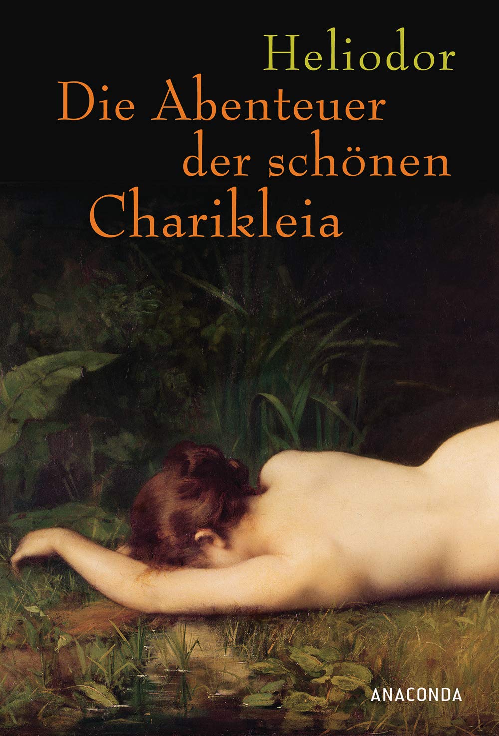 Die Abenteuer der schönen Chariklea Classics