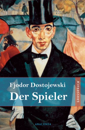 Der Spieler Contemporary literature