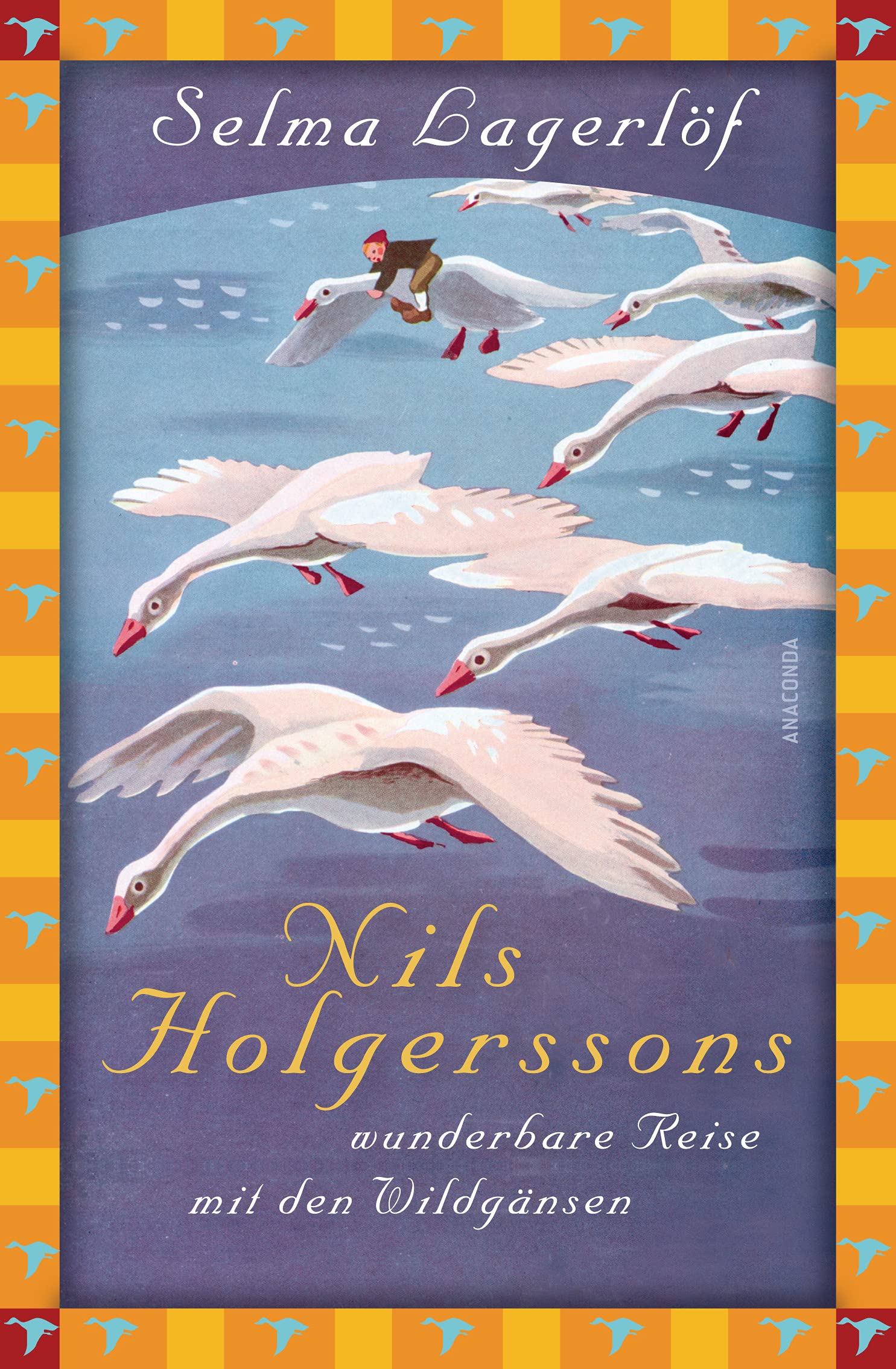 Nils Holgerssons wunderbare Reise mit den Wildgänsen Classics