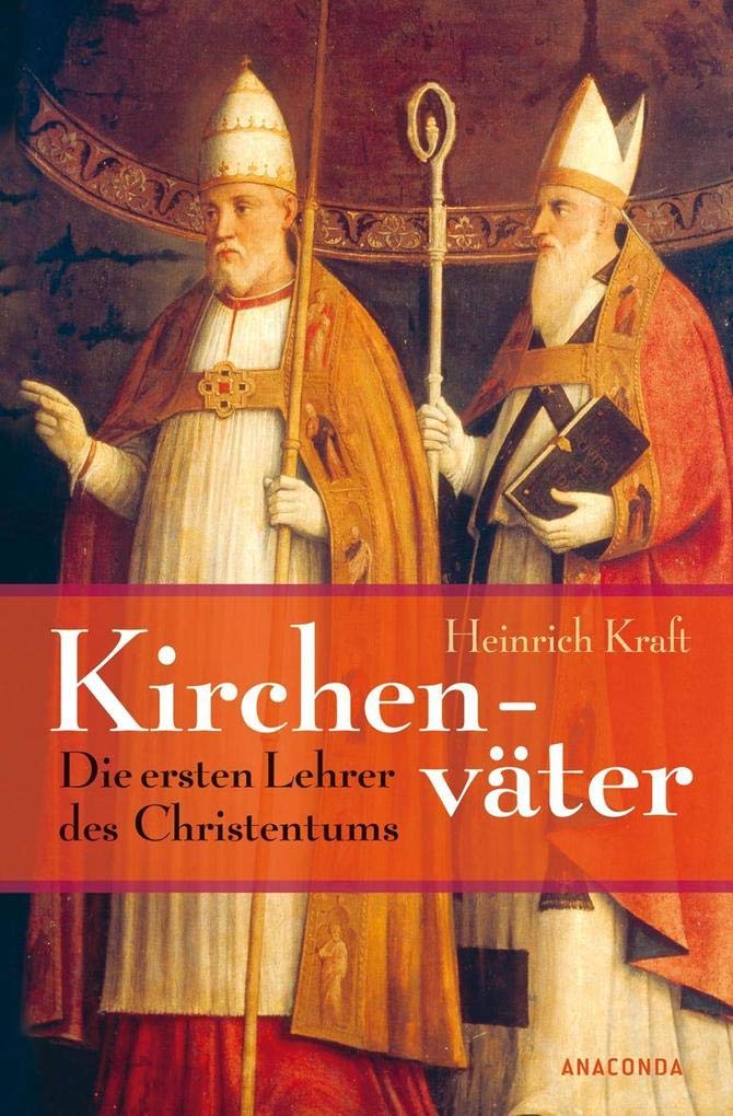Kirchenväter - Die ersten Lehrer des Christentums Politics & Society