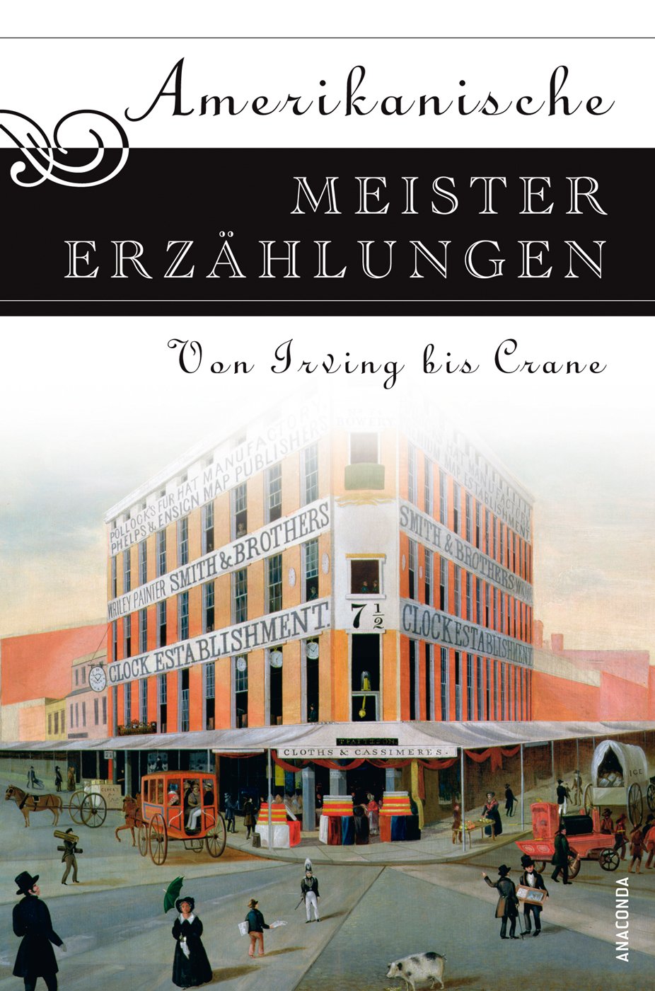 Amerikanische Meistererzählungen. Von Irving bis Crane Contemporary literature